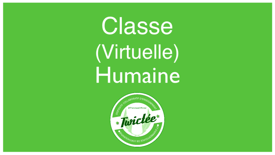 Classe Virtuelle Humaine